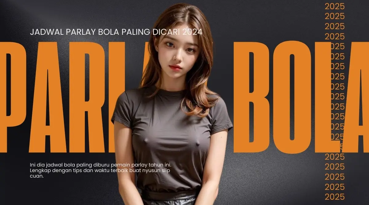 jadwal bola parlay
